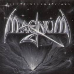 Magnum (UK) : Just Like an Arrow